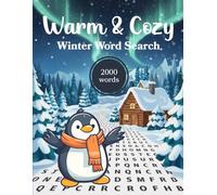 Warm & Cozy Winter Word Search: 100 Relaxing Winter-Themed Puzzles for Women and Adults | A Perfect Hygge Gift for Puzzle Lovers