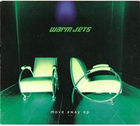 WARM JETS - WARM JETS - MOVE AWAY EP - [CDS]