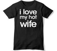 WARM KISS I Love My Hot Wife Mens Funny Unisex T Shirt Black XL