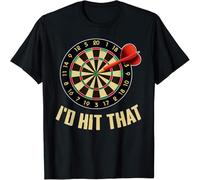 WARM KISS Limited I'D Hit That Dart Teams Funny Sports T Shirt Black 3XL