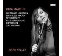 Warm Valley / Kira Martini