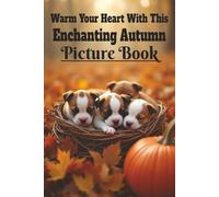 Warm Your Heart with This Enchanting Autumn Picture Book