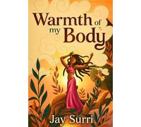 Warmth of my Body