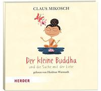 Warmuth,Heidrun - Der Kleine Buddha und die Sache mit der Liebe