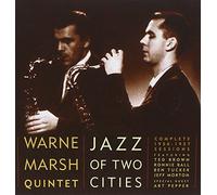 Warne Marsh Quintet - Jazz of Two Cities