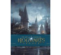 Warner Bros. The Art and Making of Hogwarts Legacy: Exploring the Un (Tapa dura)