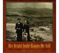 Warner Collection - The Warner Collection Vol. 1: Her Bright Smile Haunts Me Still
