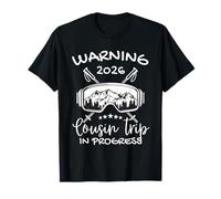 Warning 2026 Cousin Trips In Progress Funny Winter Ski Trip Camiseta