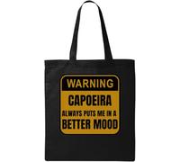 Warning Capoeira Always Puts Me in A Better Mood - Bolsa de algodón ecológico natural, color negro, Black, Talla única
