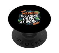 Warning Cleaning Crew At Work Custodio de conserje - PopSockets PopGrip Adhesivo