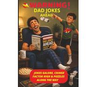 WARNING! DAD JOKES AHEAD: Jokes Galore,Cringe Factor High & Puzzles Along The Way