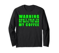 Warning Don't Talk To Me Until I've Had My Coffee Manga Larga