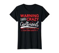 Warning I Have A Crazy Girlfriend Camiseta gráfica económica, Mujer, Negro, L