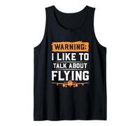Warning I Like To Talk About Flying Piloto Avión Camiseta sin Mangas