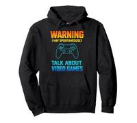 Warning I May Spontaneously Talk About Video Games Gamers Sudadera con Capucha