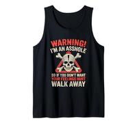 Warning I'm An Asshole If You Don't Want Your Feelings Hurt Camiseta sin Mangas