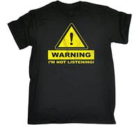 Warning Im Not Listening T-Shirt Rude Offensive Joke Humor Gift Birthday Funny Black T-Shirt Black 3XL