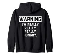 Warning: I'm Really Really Really Hungry Funny Food Dad Joke Sudadera con Capucha