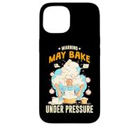 WARNING MAY BAKE UNDER PRESSURE Carcasa para iPhone 15