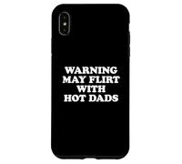 Warning May Flirt with Hot Dads Carcasa para iPhone XS MAX