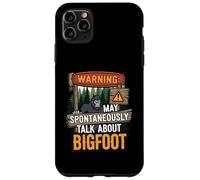 Warning May Spontaneously Talk About Bigfoot Funny Sasquatch Carcasa para iPhone 11 Pro MAX