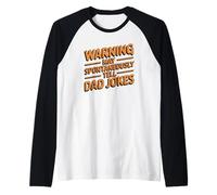 Warning May Spontaneously Tell Dad Jokes Camiseta Manga Raglan