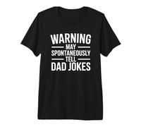 Warning May Spontaneously Tell Dad Jokes Camiseta Premium
