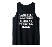 Warning May Start Talking About Bernese Mountain Dogs Camiseta sin Mangas