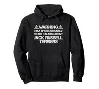Warning May Start Talking About Jack Russell Terriers Sudadera con Capucha