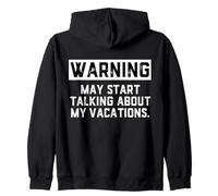 Warning May Start Talking About My Vacations Funny Family Sudadera con Capucha