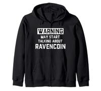 Warning May Start Talking About Ravencoin - Crypto Joke RVN Sudadera con Capucha