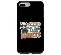 Warning May Talk About Ferrets Funny Pet Owner Design Carcasa para iPhone 7 Plus/8 Plus