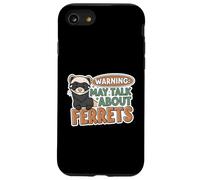 Warning May Talk About Ferrets Funny Pet Owner Design Carcasa para iPhone SE (2020) / 7/8