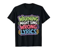 Warning Might Sing Wrong Lyrics Cantante de música - Camiseta gráfica económica, Hombre, Negro, L