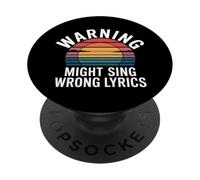 Warning Might Sing Wrong Lyrics Cantante de música - PopSockets PopGrip Adhesivo