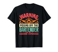 Warning Pissing Off The Bartender Funny Bartending Camiseta