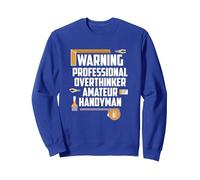 Warning Professional OVERTHINKER Amateur Handyman Sudadera, Unisex para Adultos, Azul Real, XL