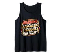 Warning Sarcastic Thoughts May Escape - Camiseta sin Mangas