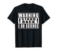Warning Stand Back I Do Science Química Camiseta