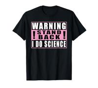 Warning Stand Back I Do Science Química Camiseta