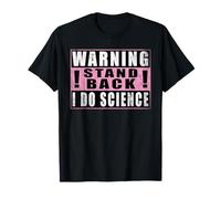 Warning Stand Back I Do Science Química Camiseta