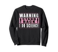 Warning Stand Back I Do Science Química Sudadera