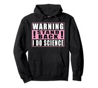 Warning Stand Back I Do Science Química Sudadera con Capucha
