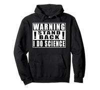 Warning Stand Back I Do Science Química Sudadera con Capucha