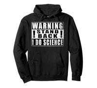Warning Stand Back I Do Science Química Sudadera con Capucha