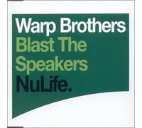 Warp Brothers - Blast the Speakers