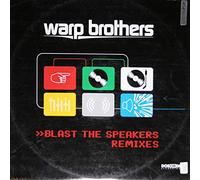 Warp Brothers - Blast the Speakers [Vinilo]