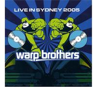 Warp Brothers - Live in Sydney