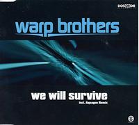 Warp Brothers - We Will Survive [Import]