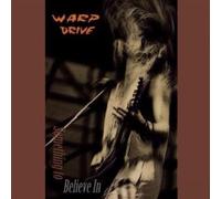 Warp Drive - Something To Believe In